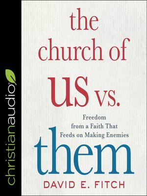 cover image of The Church of Us vs. Them